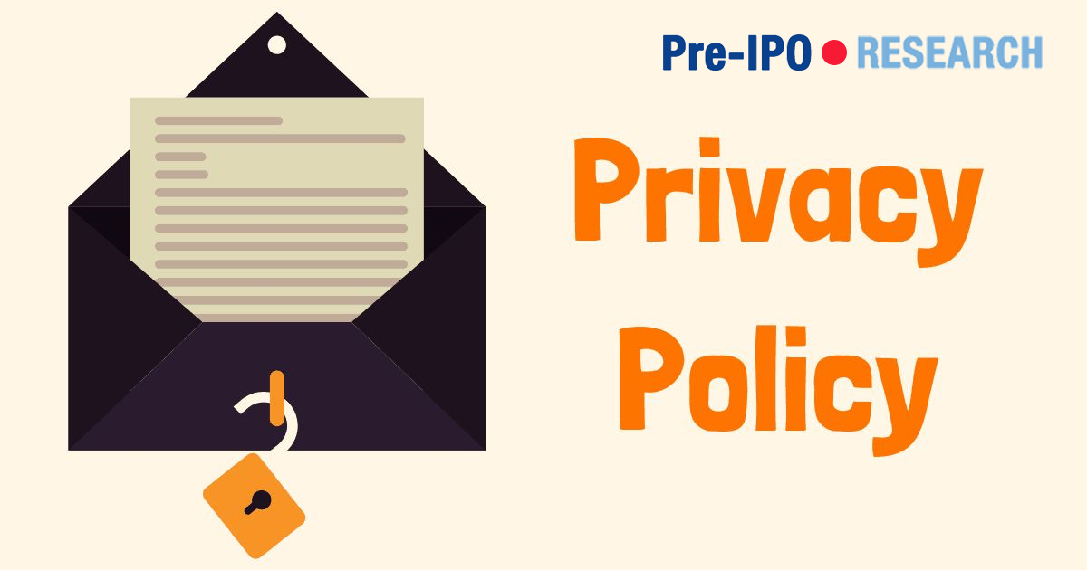 Privacy Policy - Pre-IPO Research